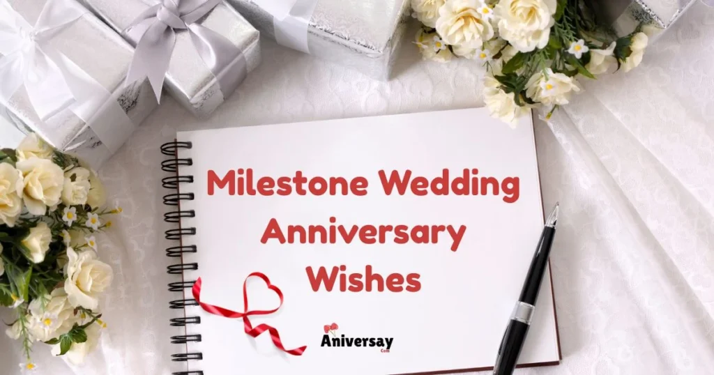 Milestone Wedding Anniversary