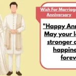 Wish For Marriage Anniversary