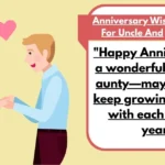 Anniversary Wish For Uncle And Aunty