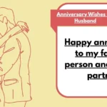 Anniversary Wishes For Husband