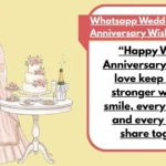 Whatsapp Wedding Anniversary Wishes