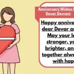 Anniversary Wishes For Devar Devrani