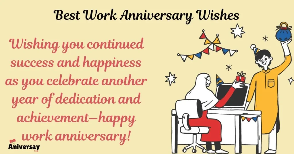 Best Work Anniversary Wishes