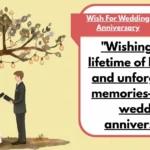 Wish For Wedding Anniversary