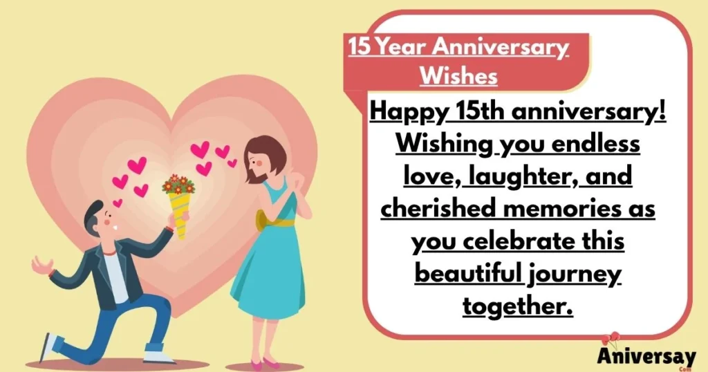 15 Year Anniversary Wishes
