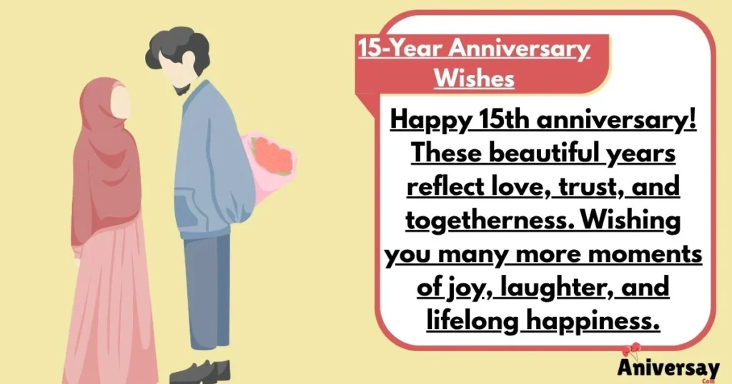 15 Year Anniversary Wishes