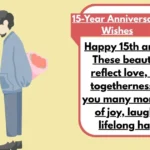 15 Year Anniversary Wishes