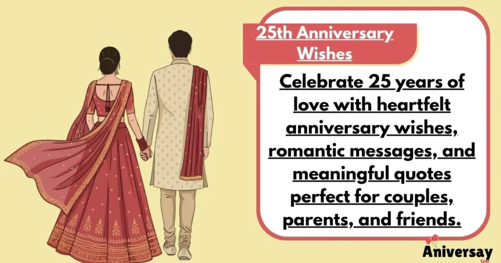 25th Anniversary Wishes