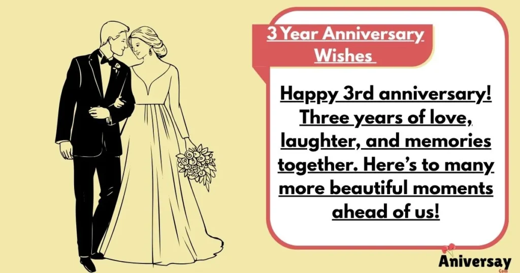 3 Year Anniversary Wishes