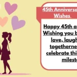 45th Anniversary Wishes