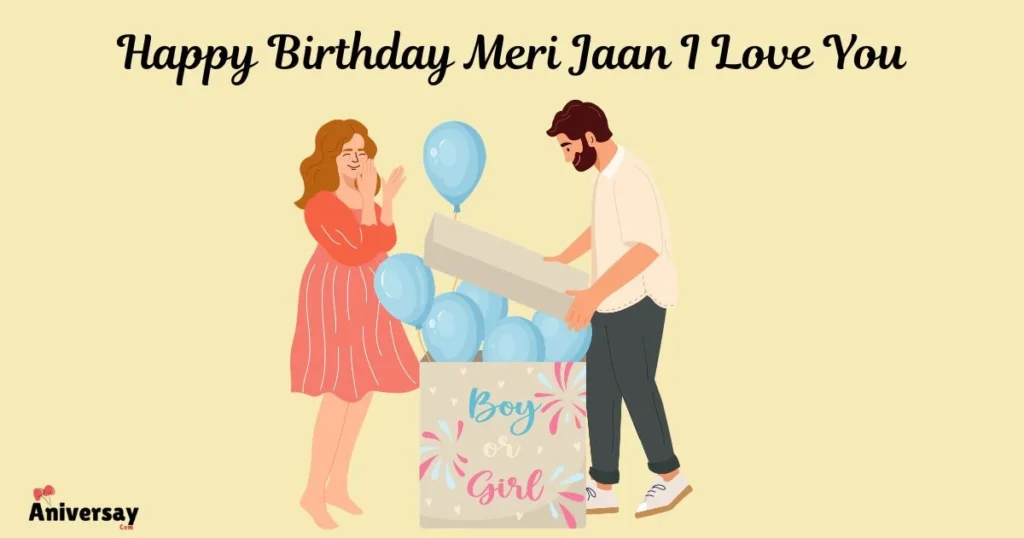 Birthday Meri Jaan I Love You