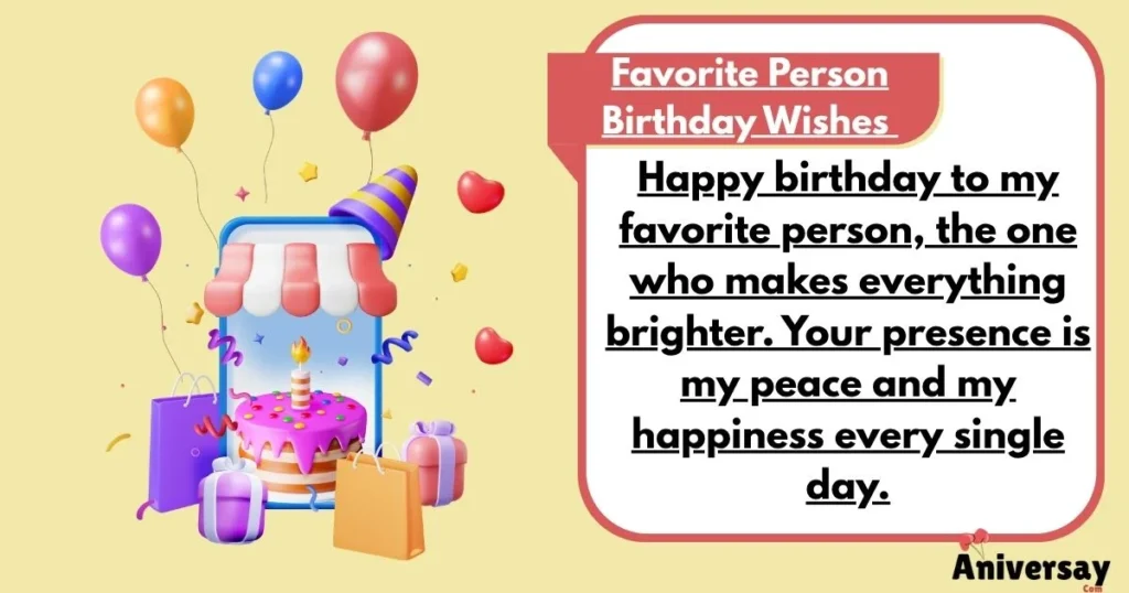 Favorite Person Birthday Wishes
