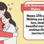 37th Anniversary Wishes