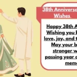 38th Anniversary Wishes