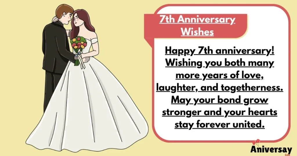 7th Anniversary Wishes