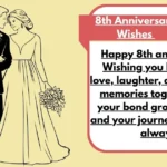 8th Anniversary Wishes