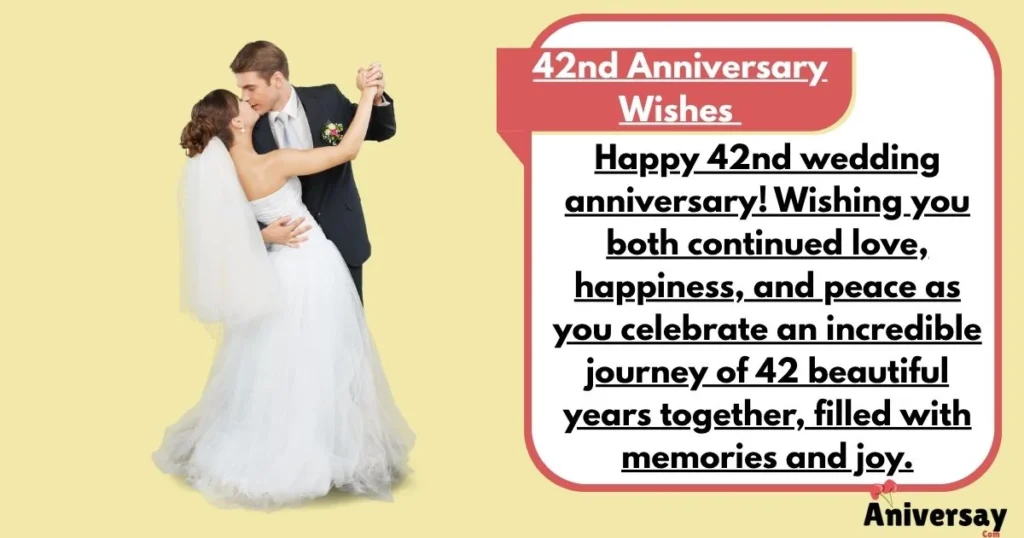 42nd Anniversary Wishes