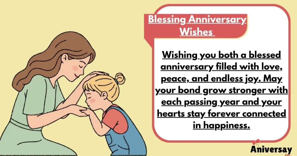 Blessing Anniversary Wishes