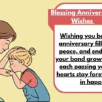 Blessing Anniversary Wishes