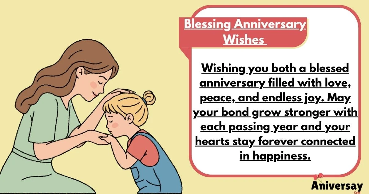 Blessing Anniversary Wishes